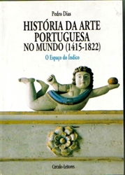 Imagem de HISTÓRIA DA ARTE PORTUGUESA NO MUNDO 1415-1822