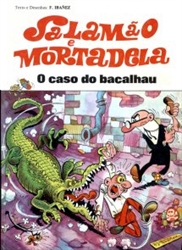 Imagem de Salamão e Mortadela - O Caso do Bacalhau