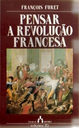 Imagem de PENSAR A REVOLUÇÃO FRANCESA