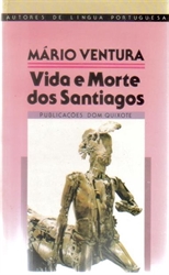 Imagem de VIDA E MORTE DOS SANTIAGOS