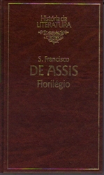 Imagem de SÃO FRANCISCO DE ASSIS - FLORILEGIO