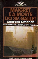 Imagem de  MAIGRET, E A MORTE DO SR. GALLET