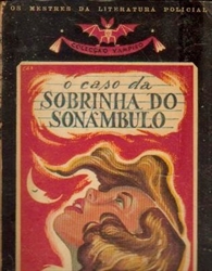 Imagem de O CASO DA SOBRINHA DO SONÂMBULO 
