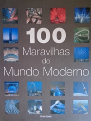 Imagem de 100 MARAVILHAS DO MUNDO MODERNO