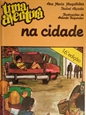 Imagem de 001 - UMA AVENTURA NA CIDADE