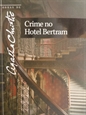 Imagem de CRIME NO HOTEL BERTRAM