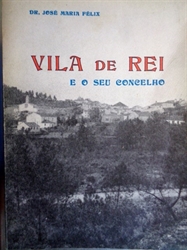Imagem de VILA DE REI E O SEU CONCELHO