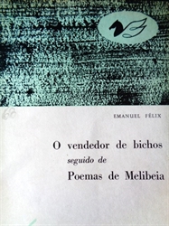 Imagem de O VENDEDOR DE BICHOS SEGUIDO DE POEMAS DE MELIBEIA - Nº 68