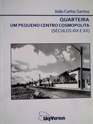 Imagem de Quarteira - Um Pequeno Centro Cosmopolita (Sec. XIX e XX)