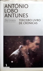 Imagem de António lobo Antunes - terceiro livro de crônicas 