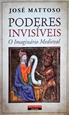 Imagem de Poderes Invisíveis O Imaginário Medieval