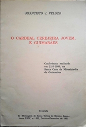 Imagem de O CARDEAL CEREJEIRA JOVEM, E GUIMARÃES 