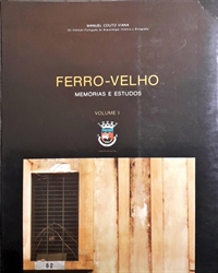Imagem de FERRO-VELHO – memórias e estudos - 2  volumes 