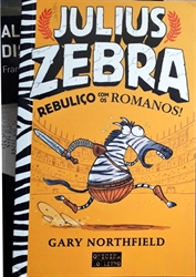 Imagem de Julius Zebra, rebuliço com os romanos