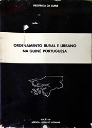 Imagem de Ordenamento Rural e Urbano na GUINÉ PORTUGUESA