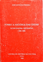 Imagem de Sobre a História das Ideias. Intervenções, recensões (1982-1988