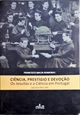 Imagem de Ciência, prestígio e devoção. Os jesuítas e a ciência em Portugal 