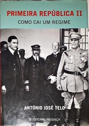 Imagem de Primeira República II  - como cai um regime