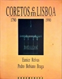 Imagem de Coretos de Lisboa  - 1790/1990