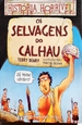 Imagem de Os selvagens do calhau 