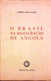 Imagem de O Brasil na restauração de Angola 