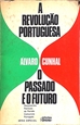 Imagem de A revolução portuguesa o passado e o futuro 