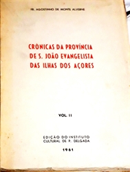 Imagem de Cronicas da provincia de sao joao evangelista das ilhas dos açores - Vol II