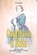 Imagem de Condessa D'Edla A Cantora de Ópera Quasi Rainha de Portugal e Espanha (1836-1929)