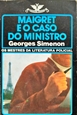 Imagem de  430 - MAIGRET E O CASO DO MINISTRO