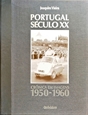 Imagem de 1950-1960 - Portugal Século XX  Crônicas em imagens 