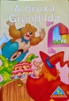 Imagem de A bruxa grunhida 