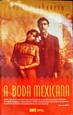Imagem de A boda mexicana 