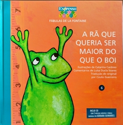 Imagem de 06 - A rã que queria ser maior do que o boi 