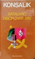 Imagem de Batalhão disciplinar 999